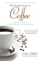 The Healing Powers of Coffee 0758273304 Book Cover