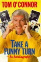 Take a Funny Turn: An Autobiography 0860519201 Book Cover