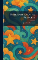 Rosemary and the Princess 1025962834 Book Cover