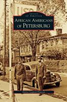 African Americans of Petersburg 0738554146 Book Cover