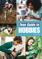 Teen Guide to Hobbies 1678208205 Book Cover