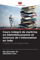 Cours int�gr� de ma�trise en biblioth�conomie et sciences de l'information en Inde 6204174010 Book Cover