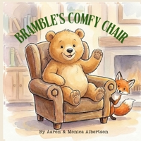 Bramble's Comfy Chair. B0GK71WNMZ Book Cover