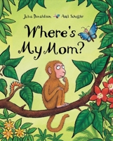 Where's My Mom? 0230748090 Book Cover