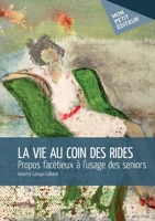 La Vie au coin des rides (French Edition) 2342039506 Book Cover