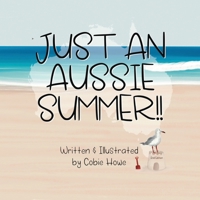Just an Aussie Summer B0CGKRP1VS Book Cover