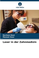 Laser in der Zahnmedizin (German Edition) 6208315344 Book Cover