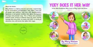 Yoey Does it Her Way (A Girl With Disabilities Who Loves to Play, Learn and Shine) B0G2YHBTNF Book Cover