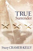 True Surrender Lib/E 1466242418 Book Cover