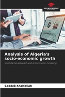 Analysis of Algeria's socio-economic growth 620242110X Book Cover