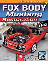 Fox Body Mustang Restoration 1979-1993 1613254369 Book Cover