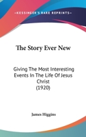 The Story Ever New 1120746124 Book Cover