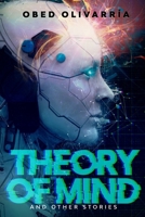Theory of Mind and Other Stories 1966179030 Book Cover