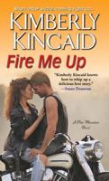 Fire Me Up 1420136550 Book Cover