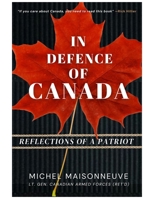 In Defence of Canada 1990823955 Book Cover
