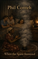 When the Spirit Answered B0GZF3VPZY Book Cover