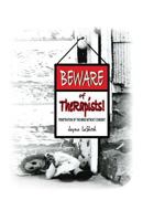 Beware of TheRapists!: Penetration of the Mind Without Consent 1489517537 Book Cover