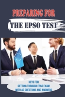 Preparing For The EPSO Test: Keys For Getting Through EPSO Exam With 40 Questions And Answers: Better Marks In Epso null Book Cover