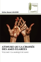 Atinuke Ou La Croisée Des Ames Égarées (French Edition) 6204975110 Book Cover