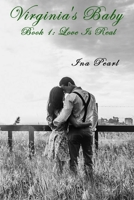 Virginia's Baby: Love Is Real B0GKTW3M49 Book Cover