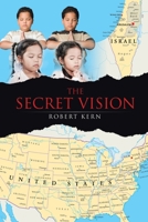 The Secret Vision 1489742573 Book Cover
