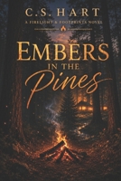 Embers in the Pines (Firelight & Footprints) B0GQSD7HBY Book Cover