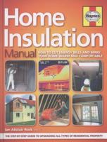 The Home Insulation Manual 0857332759 Book Cover