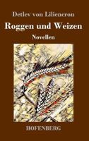 Roggen und Weizen 3743727919 Book Cover
