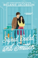 Signed, Sealed, and Smitten: a whimsical romance (Only Magic in the Building) B0F5PBC61H Book Cover