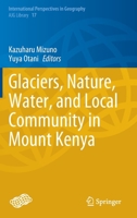 Glaciers, Nature, Water, and Local Community in Mount Kenya 9811678529 Book Cover