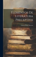 Elementos De Literatura Preceptiva 102073826X Book Cover