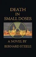 Death in Small Doses 1658384873 Book Cover