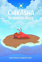Chikasha Nannikbi Ano_li/ Chickasaw Creation Story (Nannanoli' Story) 1952397294 Book Cover