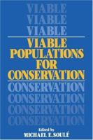 Viable Populations for Conservation 0521336570 Book Cover