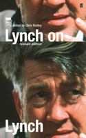 Lynch on Lynch 0571195482 Book Cover