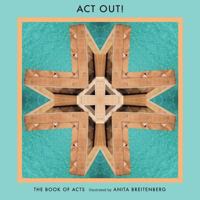 ACT Out! 0999793667 Book Cover