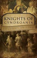 Knights of Cyndroania 161777359X Book Cover