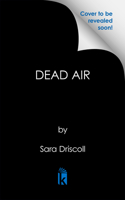 Dead Air (NYPD Negotiators) 149675834X Book Cover