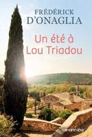 Un été à Lou Triadou 2298104921 Book Cover