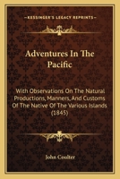 Adventures in the Pacific 1017520364 Book Cover