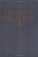Complete Guide to Credit & Collection Law 2005 0735554668 Book Cover