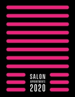 Nail salon appointment book 2020: Nail Technician salon appointment book 2020. Month to Month Calendar + Daily / Hourly appointments w/ 15 min slots 165658445X Book Cover