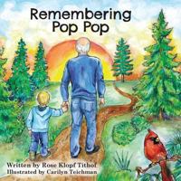 Remembering Pop Pop 0989100626 Book Cover