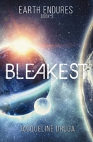 Bleakest (Earth Endures) 1839196262 Book Cover