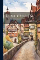 Leuchtende Tage, 102169956X Book Cover