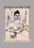 Artists in My Life 1613321597 Book Cover