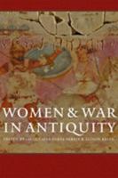 Women and War in Antiquity 1421417626 Book Cover