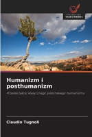 Humanizm i posthumanizm (Polish Edition) 6208319102 Book Cover