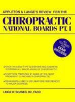 Appleton & Lange's Review for the Chiropractic National Boards, Pt. I (Appleton & Lange's Review Series) 0838502245 Book Cover