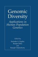 Genomic Diversity - Applications in Human Population Genetics 1461369142 Book Cover